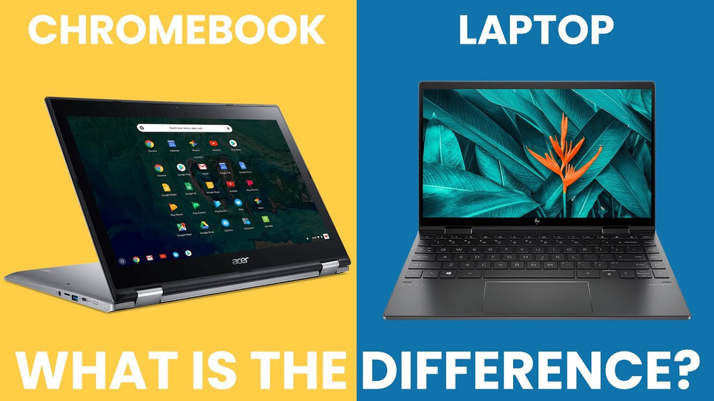 Whats The Difference Between A Chromebook And A Laptop Computer